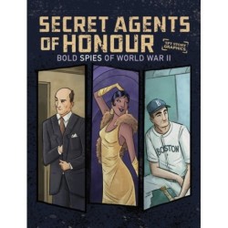 Secret Agents of Honour: Bold Spies of World War II