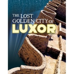 The Lost Golden City of Luxor