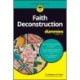 Faith Deconstruction For Dummies