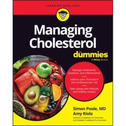 Managing Cholesterol For Dummies