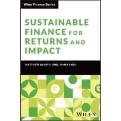 Sustainable Finance for Returns and Impact