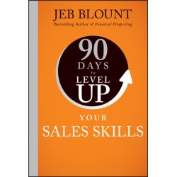90 Days to Level Up Your Sales Skills