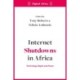 Internet Shutdowns in Africa: Technology, Rights and Power