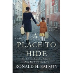 A Place to Hide: A Novel