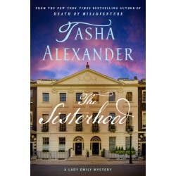 The Sisterhood: A Lady Emily Mystery
