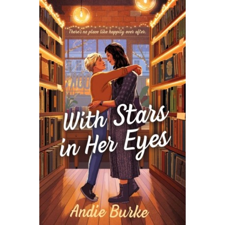 With Stars in Her Eyes: A Novel