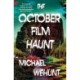 The October Film Haunt