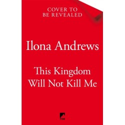 This Kingdom Will Not Kill Me