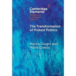 The Transformation of Protest Politics