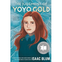 The Judgment of Yoyo Gold