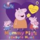 Peppa Pig: Mummy Pig's Treasure Hunt: A lift-the-flap book
