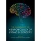 The Handbook of the Neurobiology of Eating Disorders