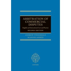 Arbitration of Commercial Disputes: English and International Law and Practice