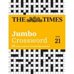 The Times 2 Jumbo Crossword Book 21: 60 Large General-Knowledge Crossword Puzzles