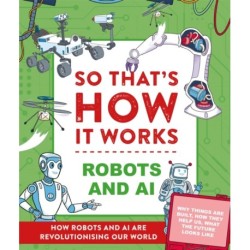 So That's How It Works! Robots and AI