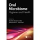 Oral Microbiome: Hygiene and Health