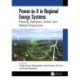 Power-to-X in Regional Energy Systems: Planning, Operation, Control, and Market Perspectives