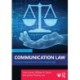 Communication Law: Practical Applications in the Digital Age