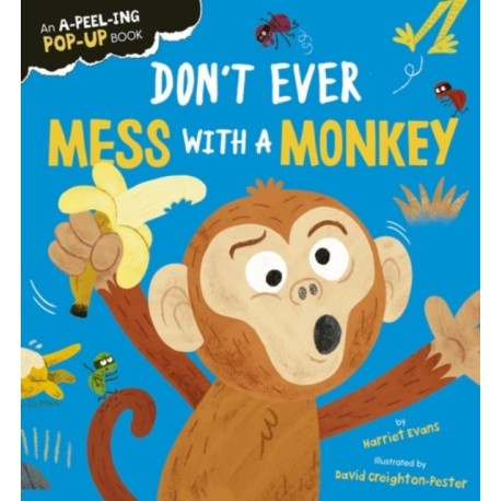 Don't Ever Mess with a Monkey