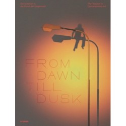 From Dawn Till Dusk (Bilingual edition): The Shadow in Contemporary Art