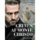 Greven af Monte Cristo