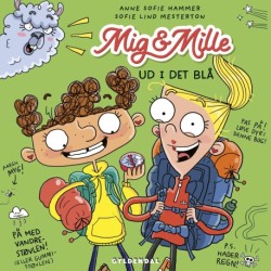 Mig & Mille - Ud i det blå: Mig & Mille 5