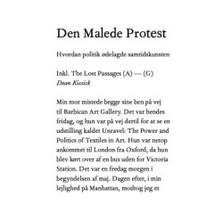 Den Malede Protest Inkl. The Lost Passages (A) — (G): Hvordan politik ødelagde samtidskunsten
