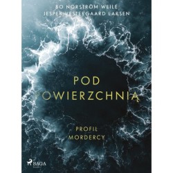 Pod powierzchnią: Profil mordercy: Profile of a Murderer