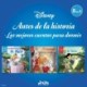 Disney Antes de la historia - Los mejores cuentos para dormir