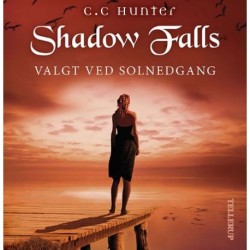 Shadow Falls -5: Valgt ved solnedgang