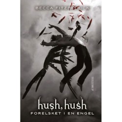 HUSH, HUSH -1: Forelsket i en engel
