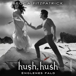 HUSH, HUSH -4: Englenes fald