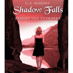 Shadow Falls -3: Fanget ved tusmørke