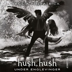 HUSH, HUSH -3: Under englevinger