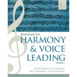 Student Workbook, Volume I for Aldwell/Schachter/Cadwallader's Harmony and Voice Leading, 5th