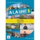 A la une 1 - Edition hybride - Livre de l'eleve + audio MP3. A1