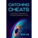 Catching Cheats: Everyday Forensics to Unmask Business Fraud