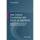 Data Science: Foundations and Hands-on Experience: Handling Economic, Spatial, and Multidimensional Data with R