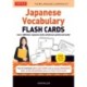 Japanese Vocabulary Flash Cards Kit: Learn 1000 basic Japanese words and phrases quickly and easily! (Boxed Set of 200 Double-Sided Flash Cards with Study Guide & Organizer Ring)