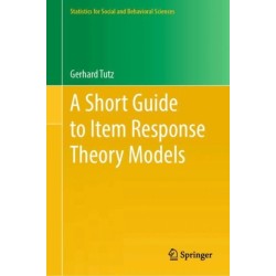 A Short Guide to Item Response Theory Models