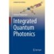 Integrated Quantum Photonics