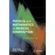 Physics and Mathematics in Musical Composition: A Comparative Study