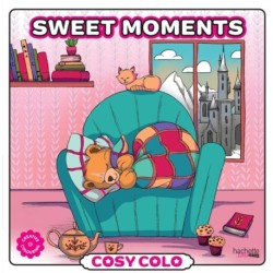 Cosy Colo - Sweet Moment: A creative colouring book to unwind with adorable animals and cosy moments