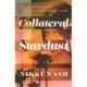 Collateral Stardust: Chasing Warren Beatty and Other Foolish Things