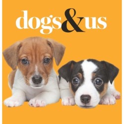 Dogs & Us