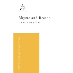 Rhyme and Reason: A Short History of British Poetry from the -1 bestselling author of The Etymologicon
