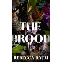 The Brood: A Novel