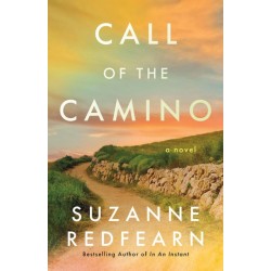 Call of the Camino: A Novel