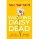 Wanting Daisy Dead