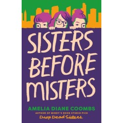Sisters Before Misters